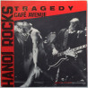 Hanoi Rocks käytetty 7” kuvakannella Tragedy / Cafe avenue  kansi EX levy EX käytetty vinyylisingle