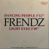 Frendz käytetty 7” kuvakannella Dancing People / Light Eyes  kansi VG levy VG käytetty vinyylisingle