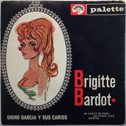 Digno Garcia Y Sus Carios käytetty 7” kuvakannella Brigitte Bardot EP  kansi VG levy VG+ käytetty vinyylisingle