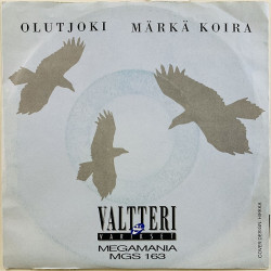 Valtteri & Varikset 1990 MGS 163 Olutjoki / Märkä Koira begagnad singelskiva