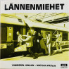 Lännenmiehet käytetty 7” kuvakannella Viimeiseen junaan / Matkan päälle  kansi EX levy EX käytetty vinyylisingle PS