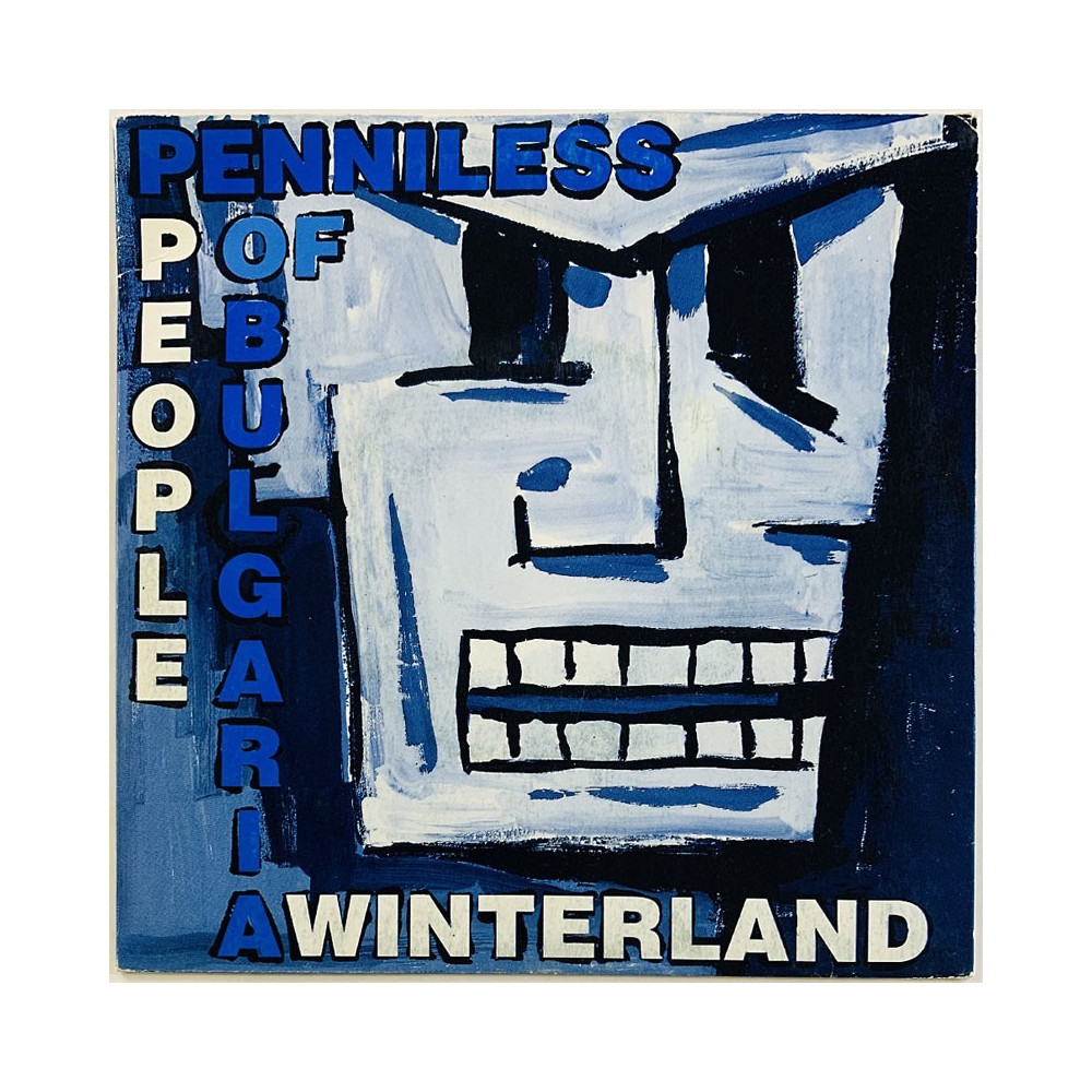 Penniless People Of Bulgaria käytetty 7” kuvakannella Winterland / Shotgun  kansi EX levy EX käytetty vinyylisingle PS