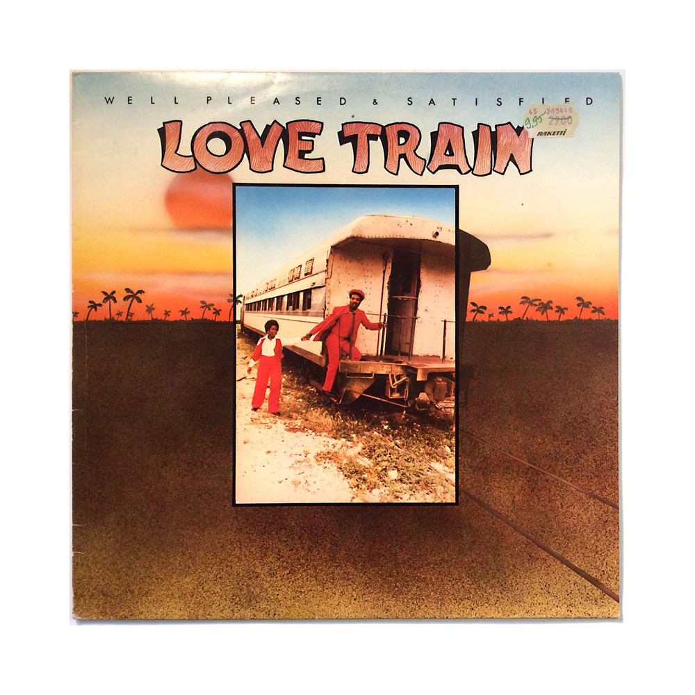 Well Pleased & Satisfied LP Love Train  kansi EX levy EX LP