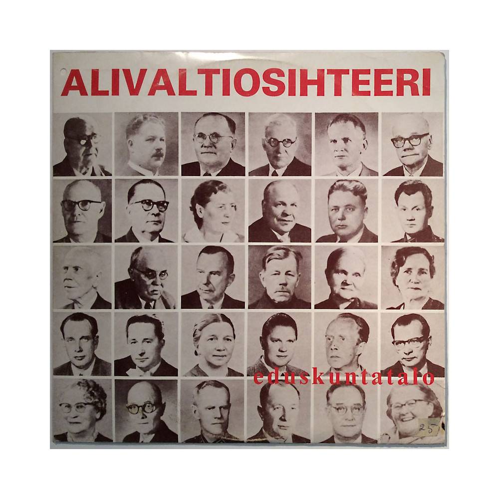 Alivaltiosihteeri LP eduskuntatalo  kansi VG- levy EX LP