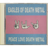 Eagles Of Death Metal CD Peace Love Death Metal  kansi EX levy EX CD