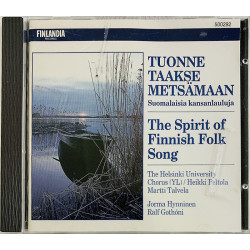 Jorma Hynninen, Martti Talvela ym. 1974/1992 500292 Tuonne taakes metsämaan CD