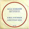 Kinnunen Laila / Eino Virtanen 1959 SEP 85 Lannevannelaulu, Kerro kultainen kuu 7”
