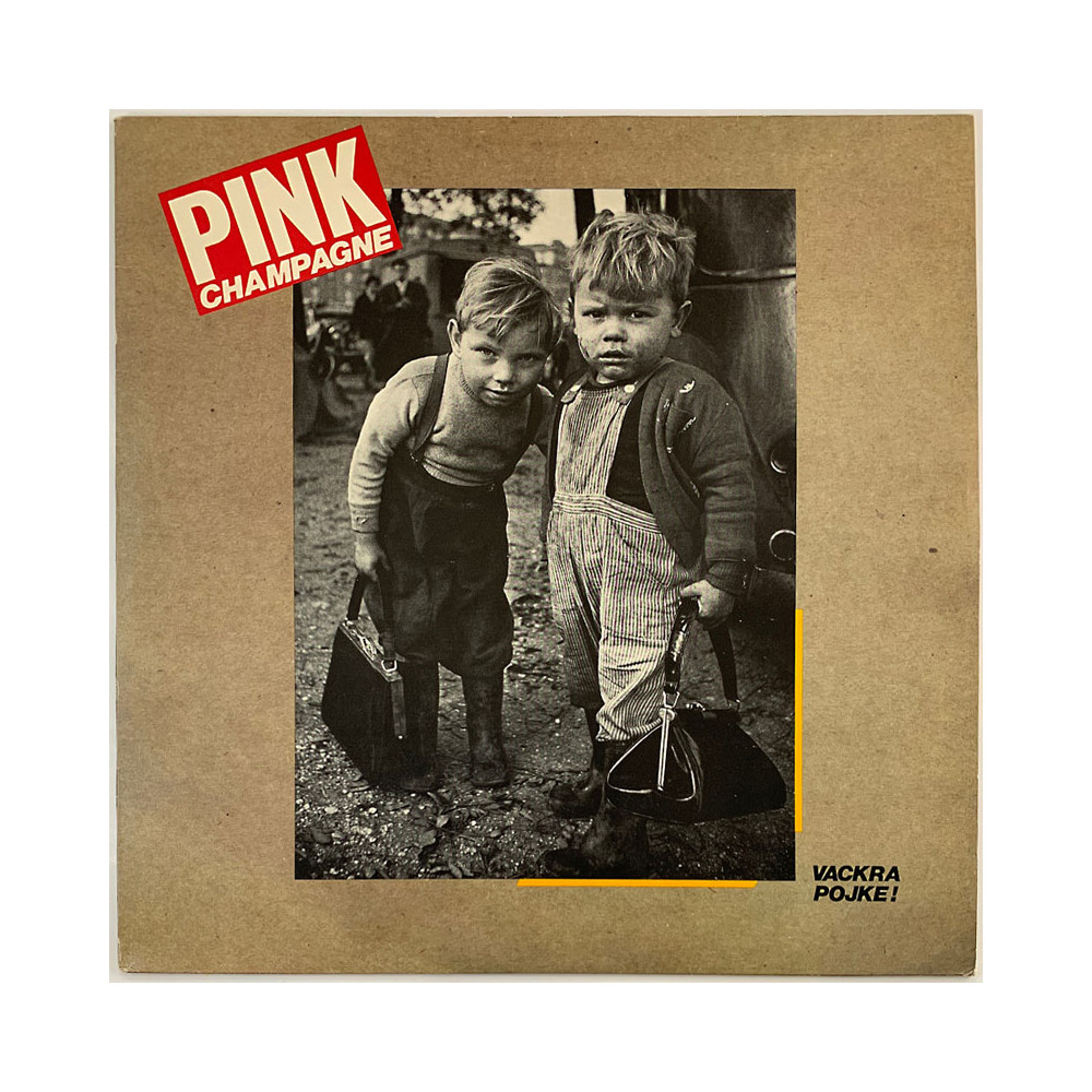 Pink Champagne  Vackra pojke!  kansi EX levy EX Käytetty LP