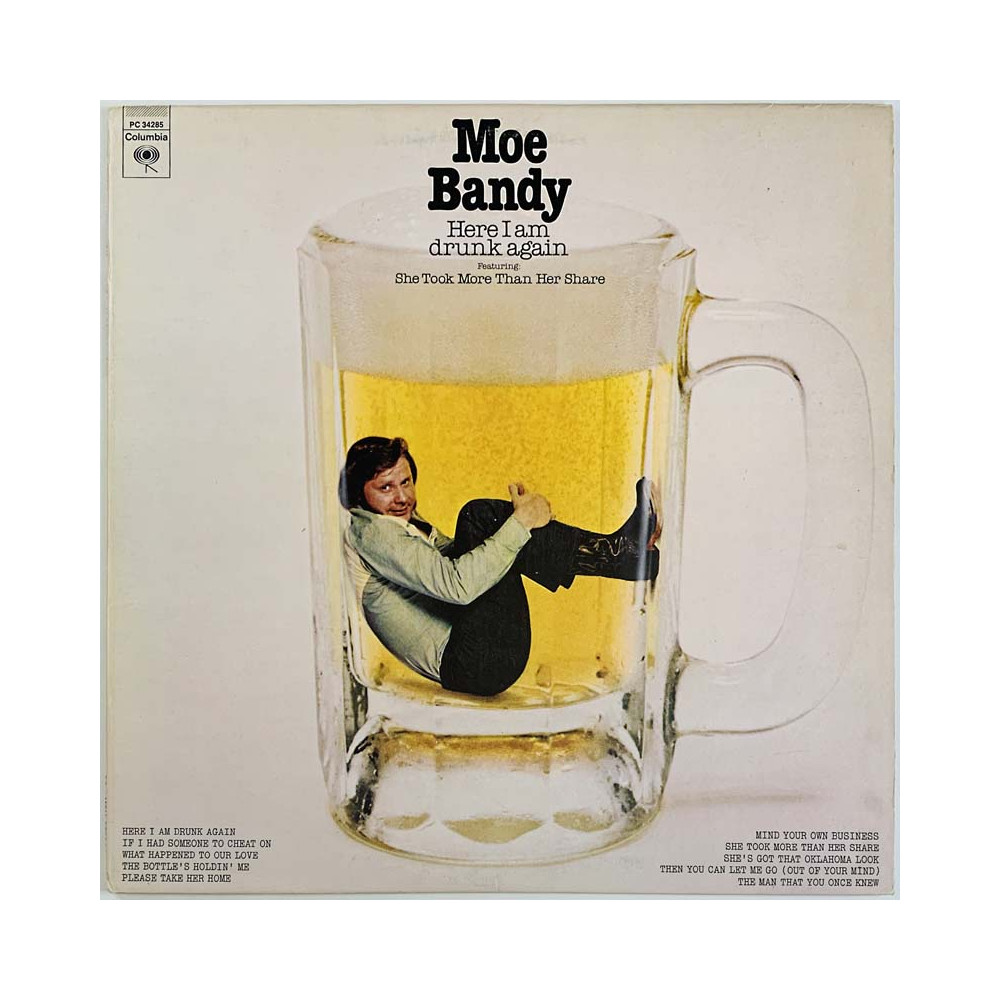 Bandy Moe 1976 PC 34285 Here I am drunk again Begagnat LP