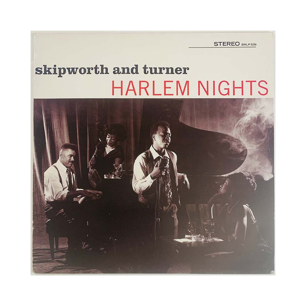 Skipworth and Turner 1989 BRL 539 Harlem Nights Begagnat LP
