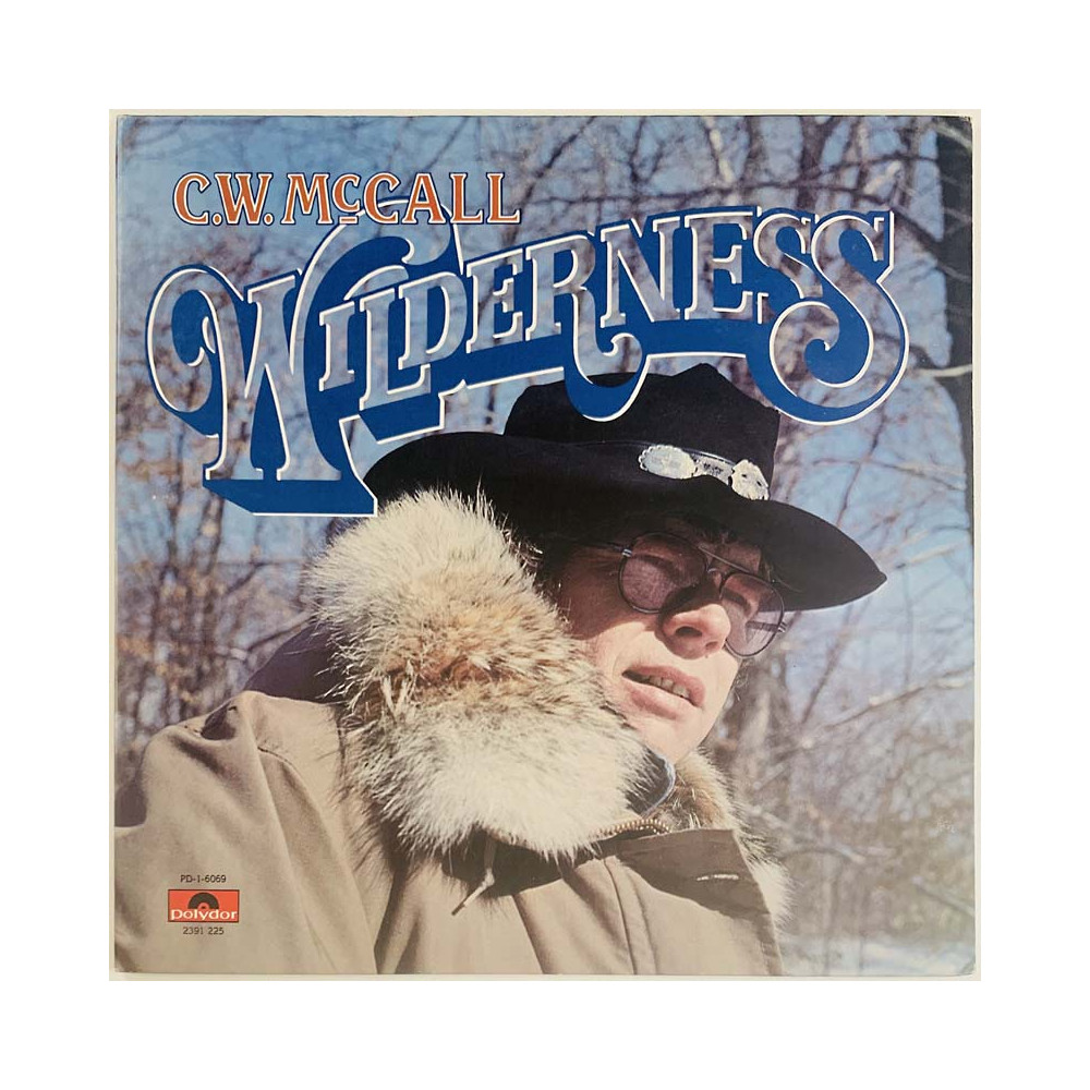 McCall C.W. 1976 PD-1-6069 Wilderness Begagnat LP