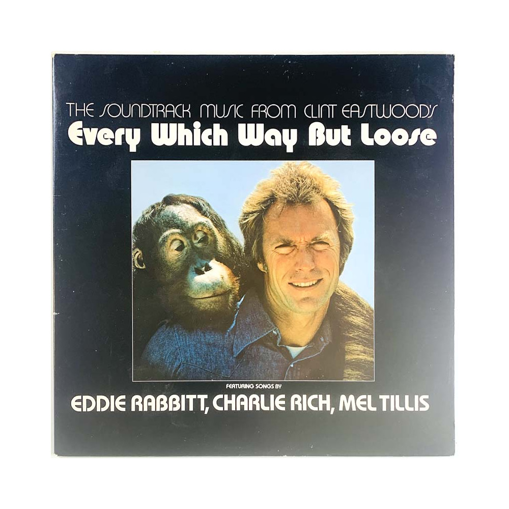 Soundtrack music from Clint Eastwood's LP Every which way but loose  kansi EX- levy EX LP