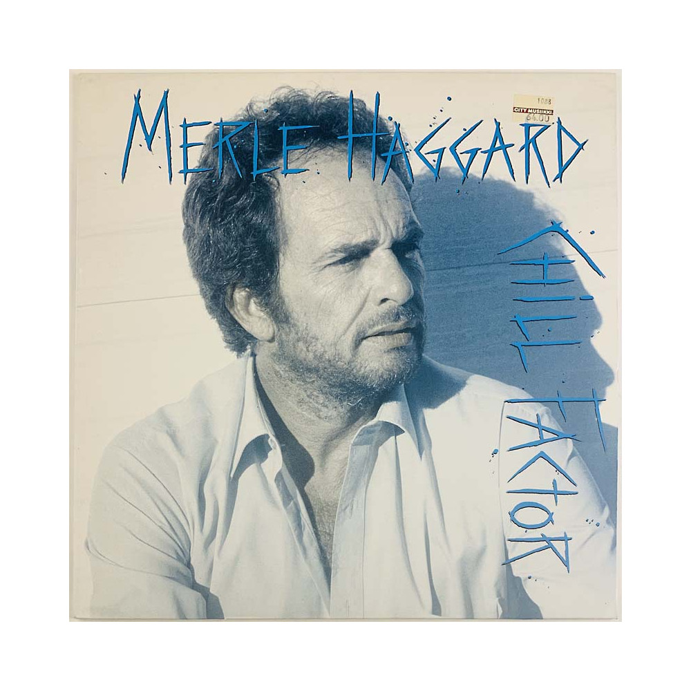Haggard Merle LP Chill Factor  kansi EX levy EX LP