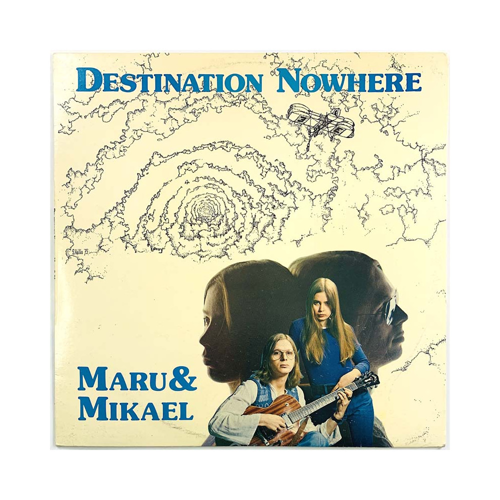 Maru & Mikael 1975 HILP 103 Destination Nowhere Begagnat LP