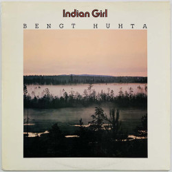 Huhta Bengt LP Indian Girl  kansi EX levy EX Käytetty LP