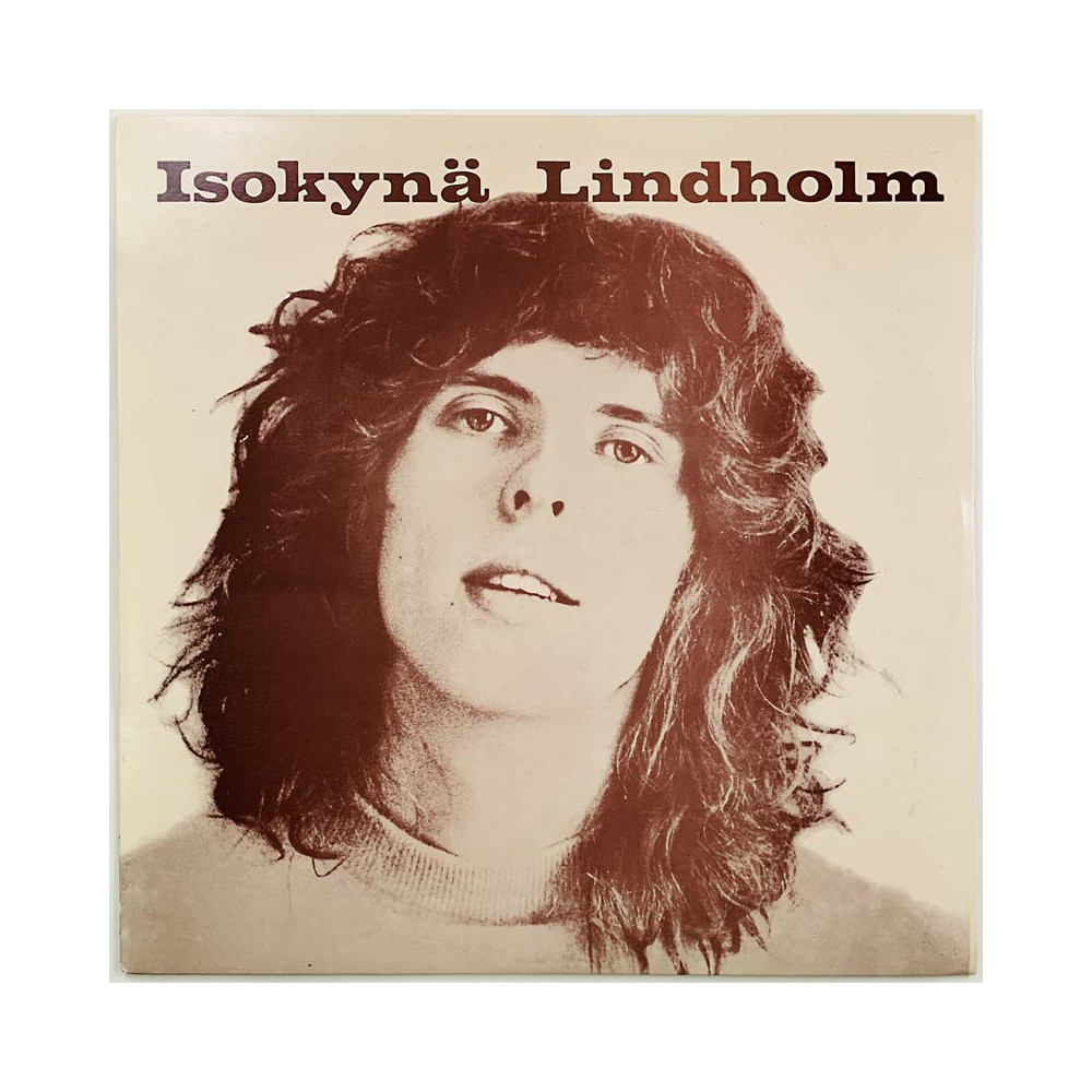Lindholm Isokynä LP Isokynä Lindholm  kansi EX levy VG Käytetty LP
