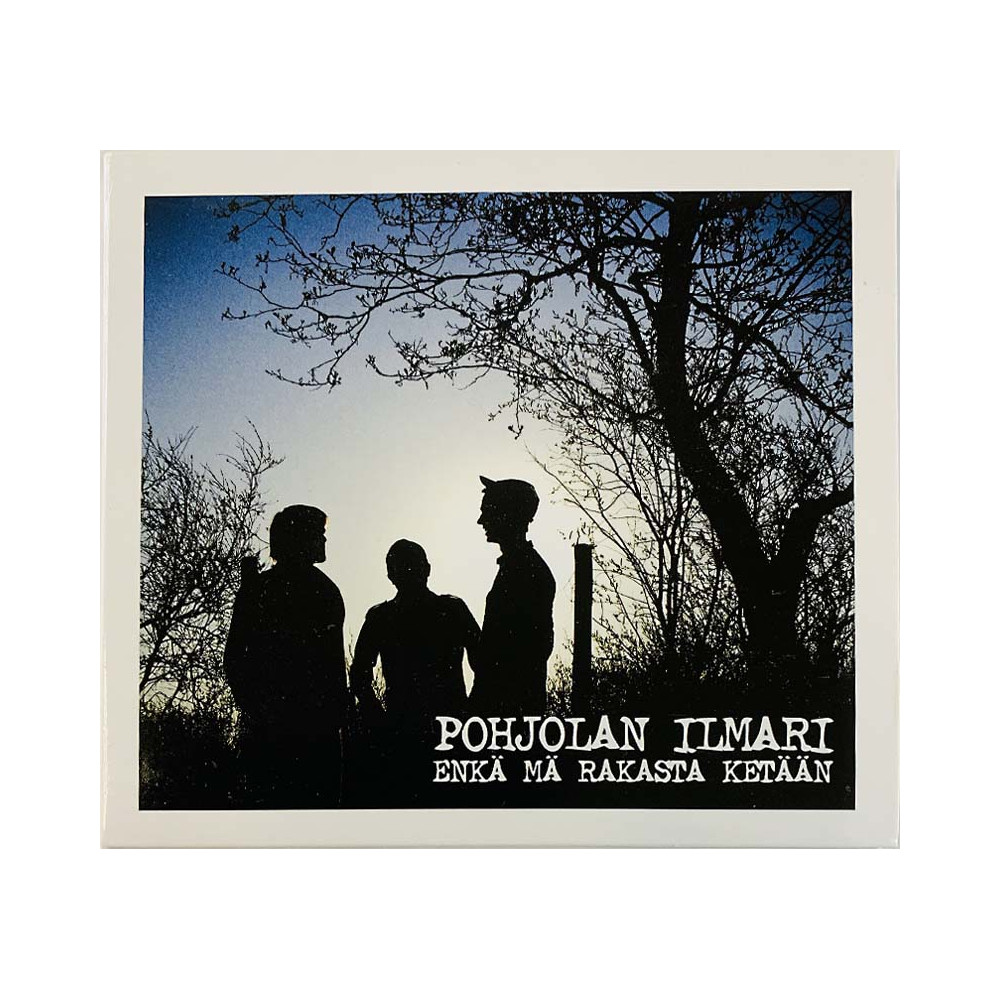 Pohjolan Ilmari 2009 6417734231695 Enkä Mä Rakasta Ketään CD Begagnat