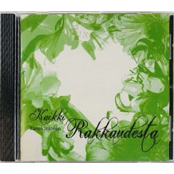 Inkinen Taneli Käytetty CD Kaikki Rakkaudesta  kansi EX levy EX Käytetty CD