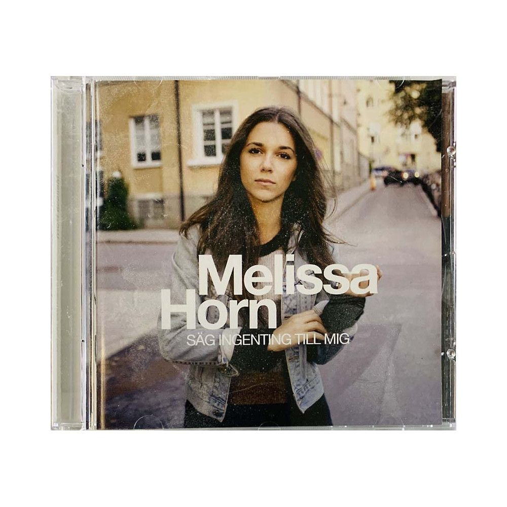 Melissa Horn 2009 0886976008024 Säg Ingenting Till Mig CD Begagnat