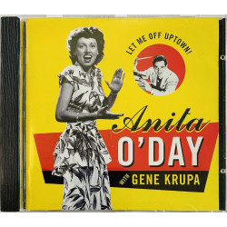 O’Day Anita with Gene Krupa 1999 CK 65625 Let me off uptown! CD Begagnat