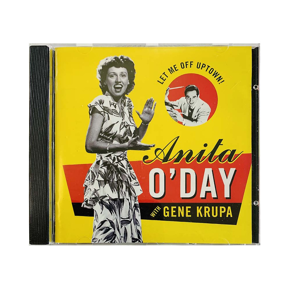 O’Day Anita with Gene Krupa 1999 CK 65625 Let me off uptown! CD Begagnat