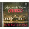 Malando and his Tango Orchestra CD Unforgettable Tangos  kansi EX levy EX Käytetty CD