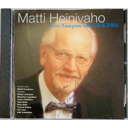 Heinivaho Matti CD Live Tampere-talo 28.8.2001  kansi EX levy EX Käytetty CD