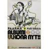 Paarma, Pidä liekkis, Begagnat Poster, år 2005 bredd 42cm  höjd 60 cm Promojuliste 42cm x 60cm skick EX