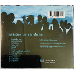 Eagle-Eye Cherry CD Living In Present Future  kansi EX levy EX Käytetty CD