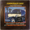 Commander Cody and his Lost Planet Airman LP Hot licks, cold steel & truckers favorites  kansi EX- levy EX Käytetty LP