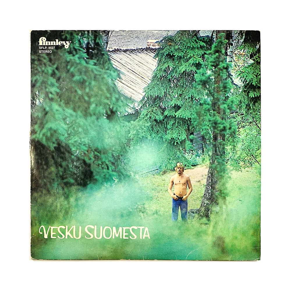 Loiri Vesa-Matti 1972 SFLP 9527 Vesku Suomesta Begagnat LP