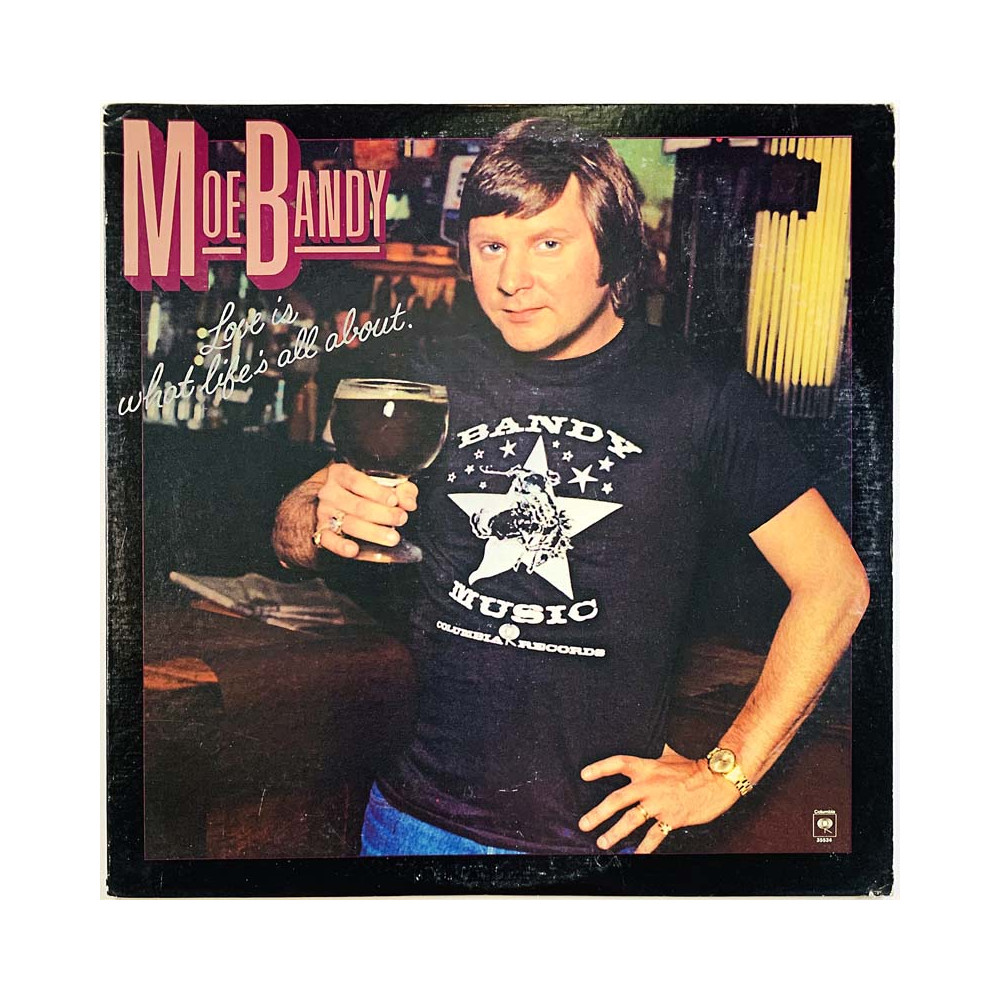Bandy Moe 1978 PC 35534 Love Is What Life's All About Begagnat LP