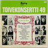 Carola, Jetit, Jari Huhtasalo ym. LP Toivekonsertti 49  kansi G+ levy VG Käytetty LP