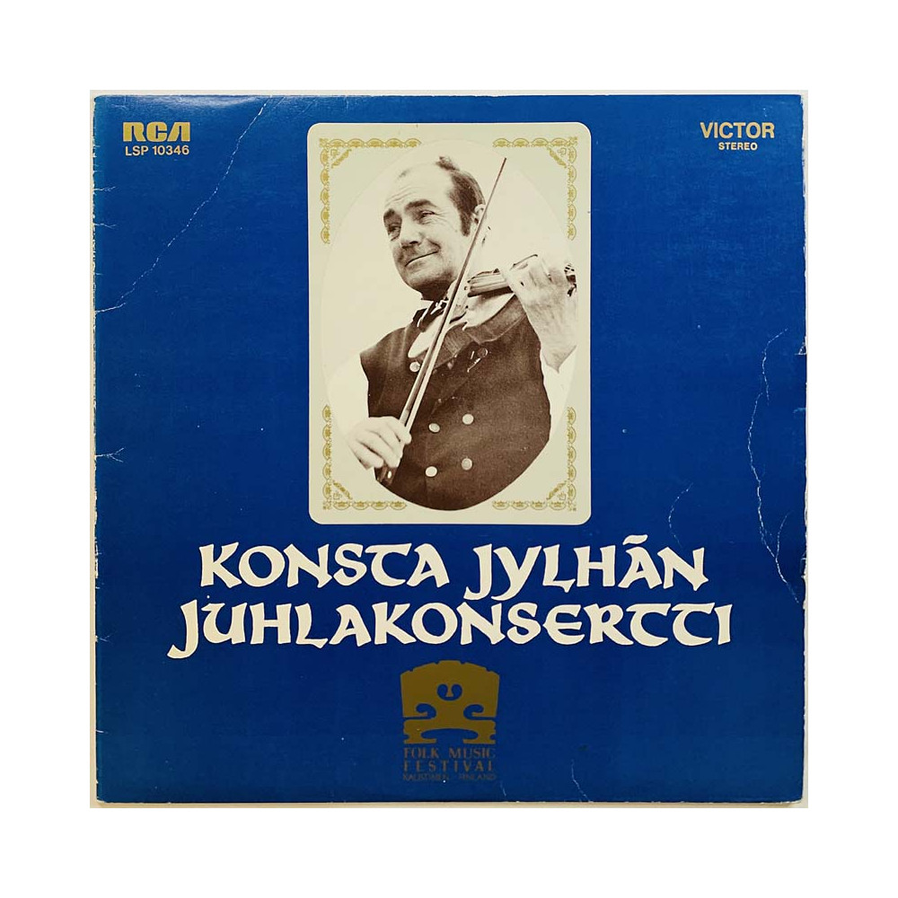 Konsta Jylhä LP Konsta Jylhän Juhlakonsertti  kansi VG levy VG Käytetty LP