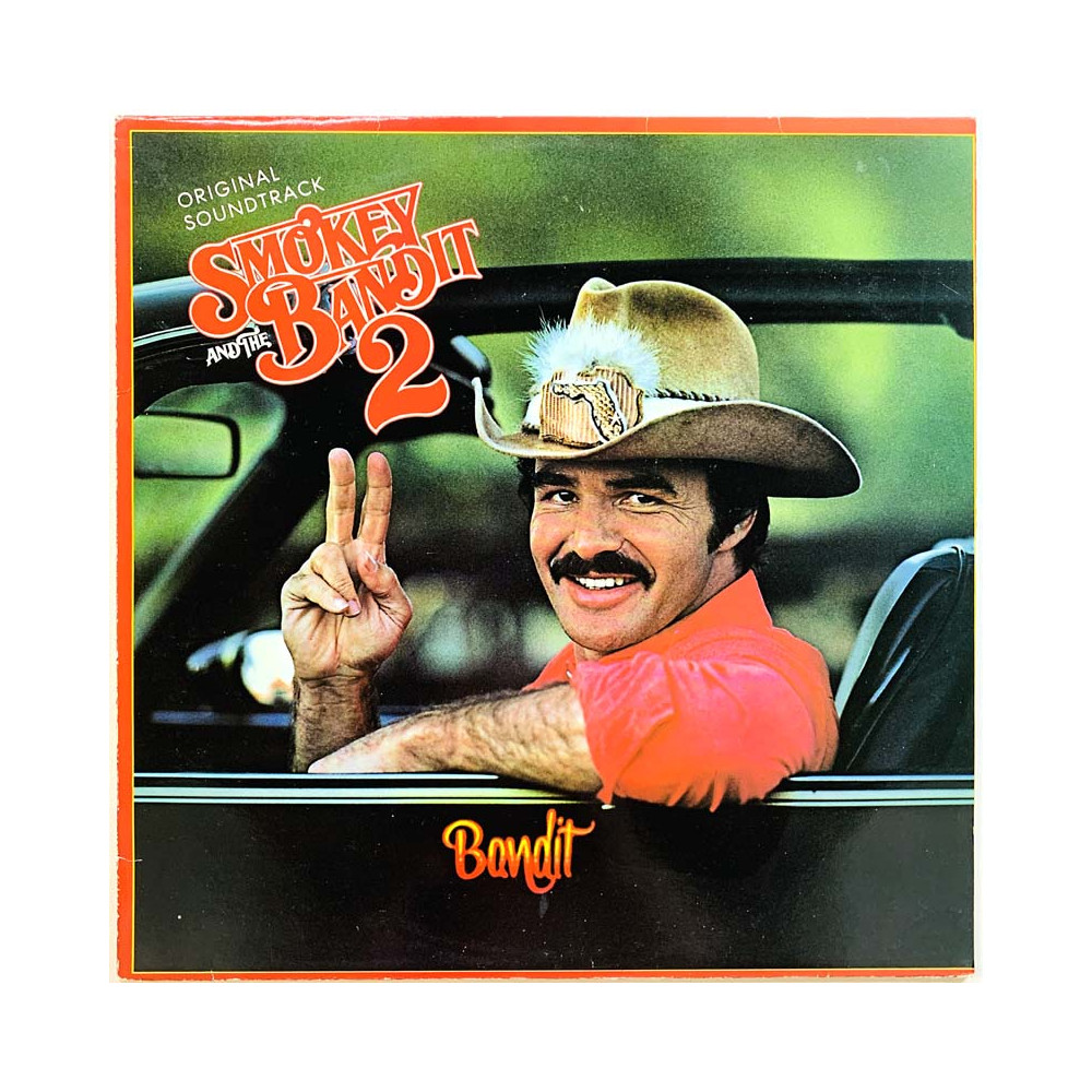 Burt Raynolds, Bandit Band, Jerry Reed ym. LP Smokey and the Bandit 2  kansi EX- levy EX Käytetty LP