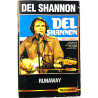 Del Shannon: Runaway kansipaperi VG , musiikkikasetin kunto EX käytetty kasetti