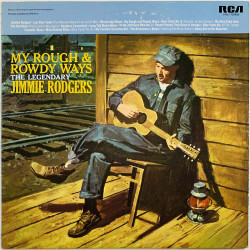 Rodgers Jimmie 1960 ANL1-1209(e) My rough & rowdy ways Begagnat LP