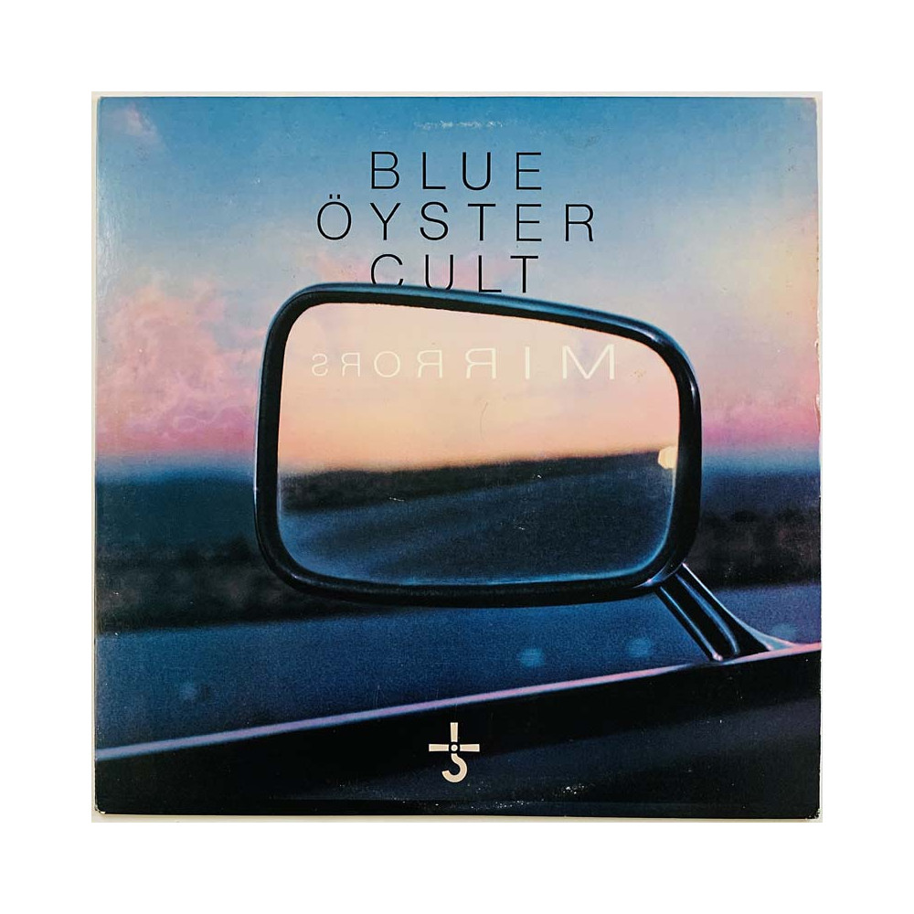 Blue Öyster Cult LP Mirrors  kansi EX- levy EX- Käytetty LP