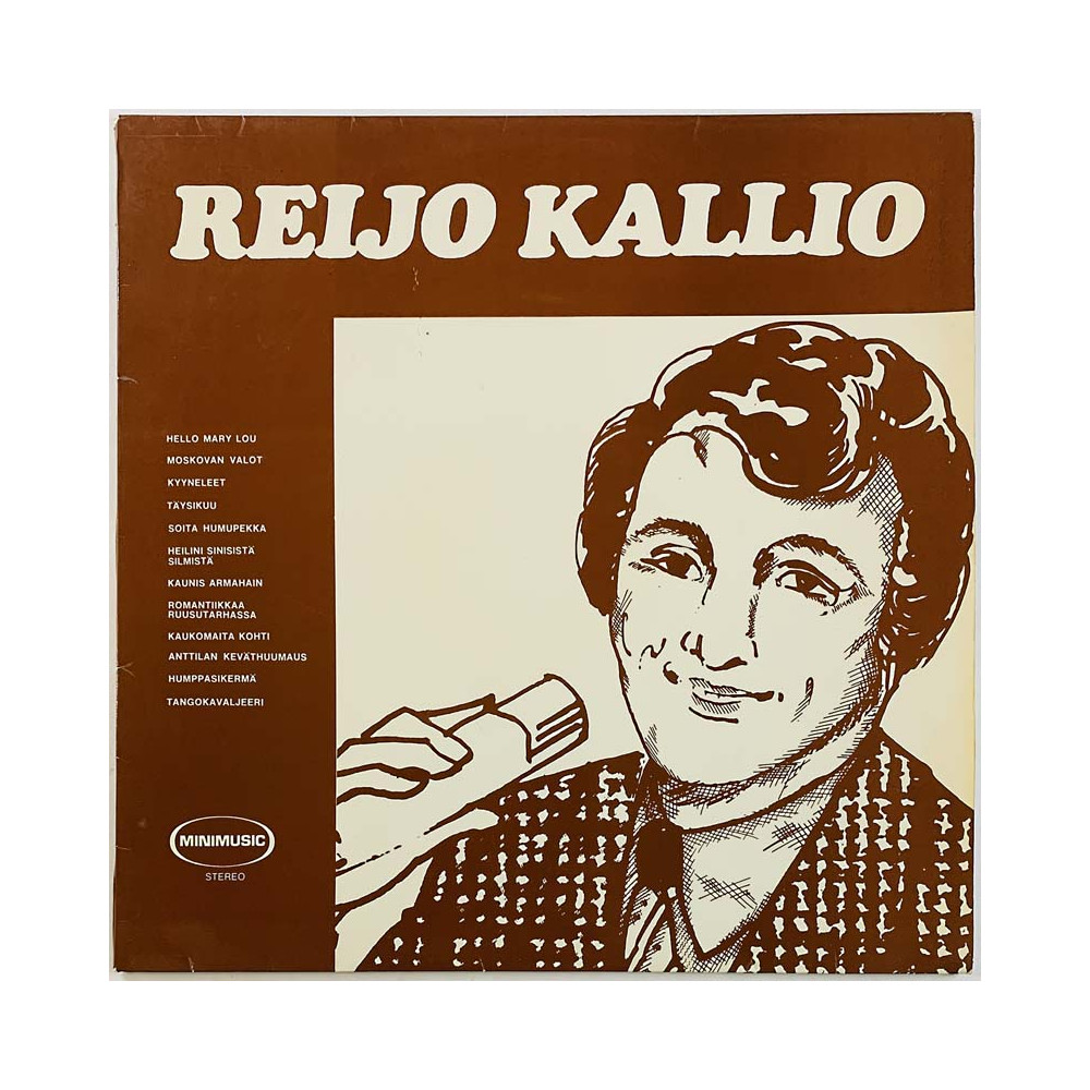 Kallio Reijo 1979 MIMULP 48 Reijo Kallio Begagnat LP