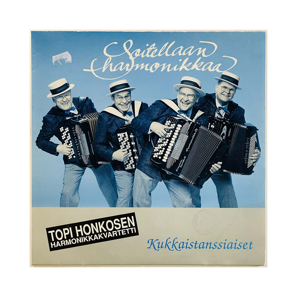 Topi Honkosen Harmonikkakvartetti 1990 TATSIA LP 038 Kukkaistanssiaiset soitellaan harmokikkaa Begagnat LP