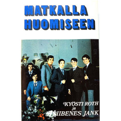 Kyösti Roth ja Tsiibenes Jank 1982 KMC 218 Matkalla huomiseen kassett