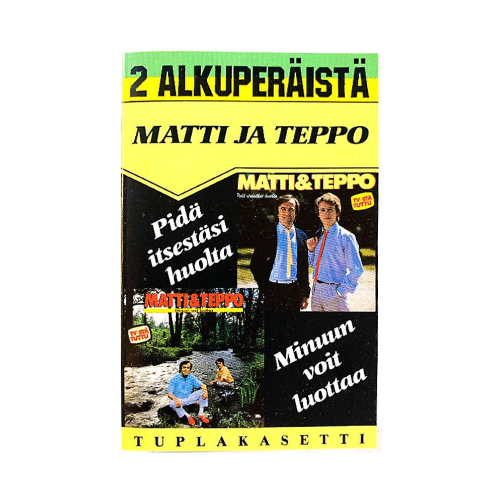 Matti ja Teppo kasetti tuplakasetti Pidä itsestäsi huolta / Minuun voit luottaa  kansi EX levy EX kasetti