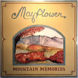 Mayflower 1979 GDL 2012 Mountain Memories Begagnat LP