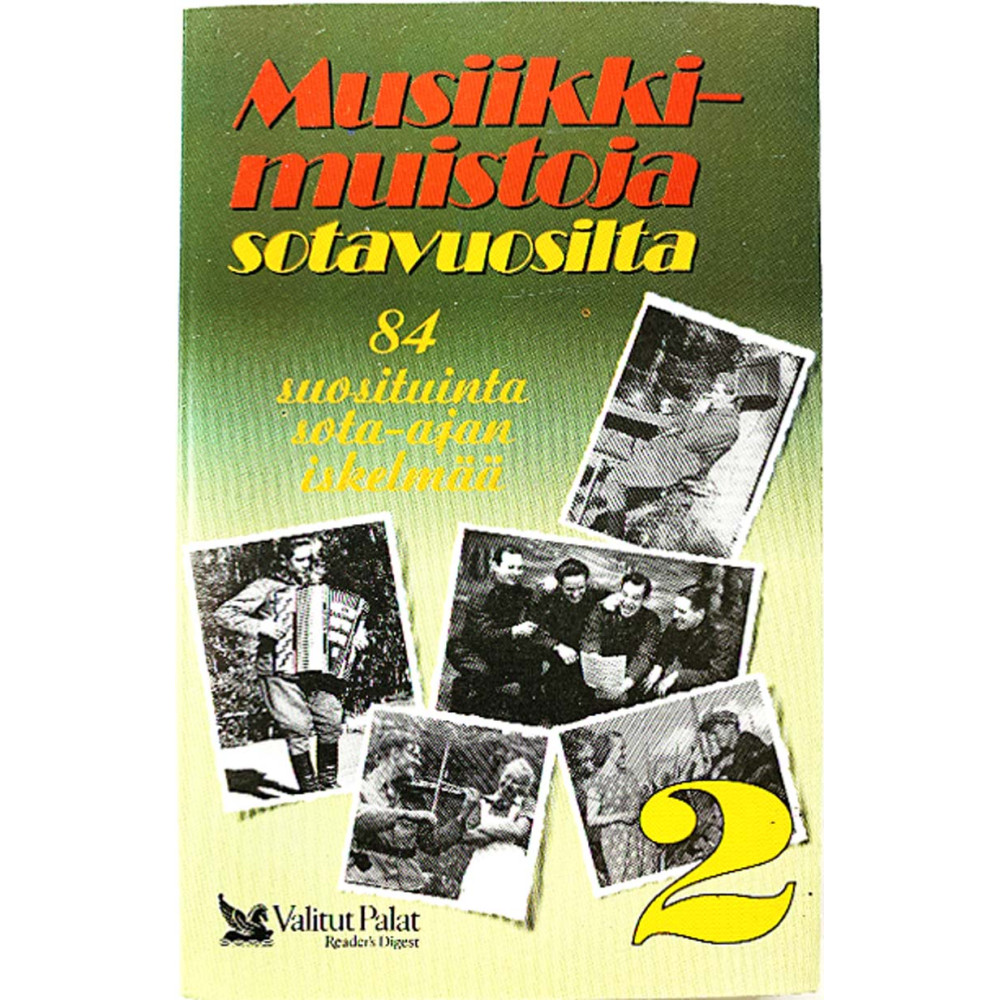 A.Aimo, Arvi Tikkala, Ture Ara ym. 1990 V89013 Musiikkimuistoja sotavuosilta 2 c musikkassett