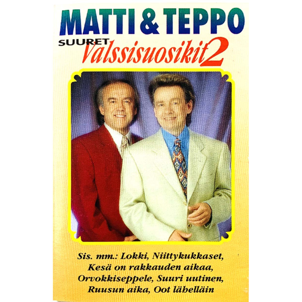 Matti & Teppo: Suuret valssisuosikit 2 kansipaperi EX , musiikkikasetin kunto EX kasetti