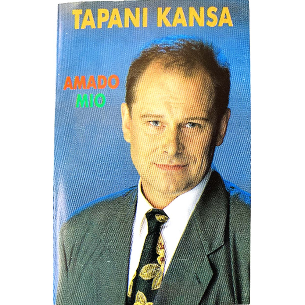Kansa Tapani: Amado mio kansipaperi EX- , musiikkikasetin kunto EX kasetti
