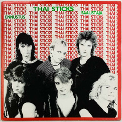 Thai Sticks single 7” kuvakannella Ennustus / Saalistaja  kansi EX levy EX vinyylisingle