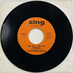 Quickhand & Malin single 7” kuvakannella The way you act tonight  kansi EX levy EX vinyylisingle