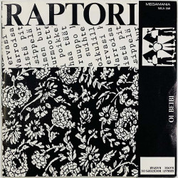 Raptori 1990 MGS 160 Tuhansien sulojen maa / Oi beibi begagnad singelskiva