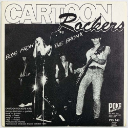 Cartoon Rockers single 7” kuvakannella Prostitute / Boys from the Bronx  kansi EX levy EX vinyylisingle